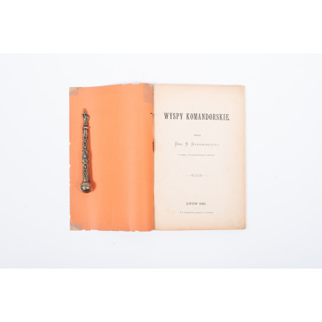 DYBOWSKI Benedykt, Wyspy Komandorskie, Lwów 1885