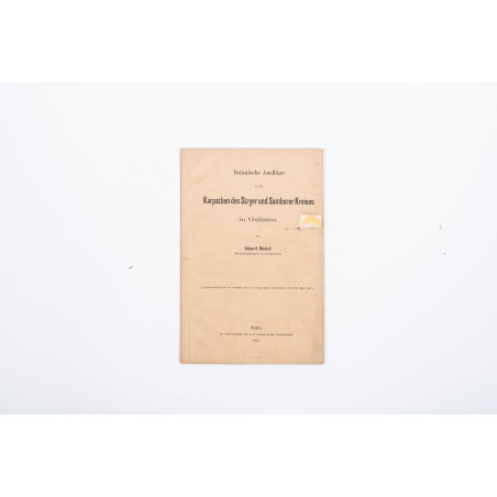 HÜCKEL E., Botanische Ausflüge in die Karpathen des Stryer und Samborer Kreises in Galizien, Wien 1865