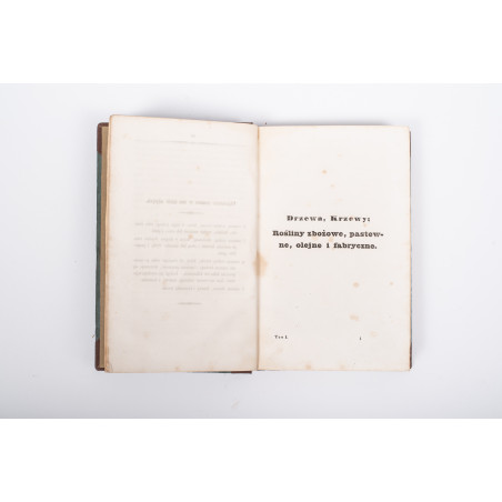 GERALD-WYŻYCKI J., Zielnik ekonomiczno-techniczny, czyli opisanie drzew, krzewów i roślin. T. 1-2, Wilno 1845 