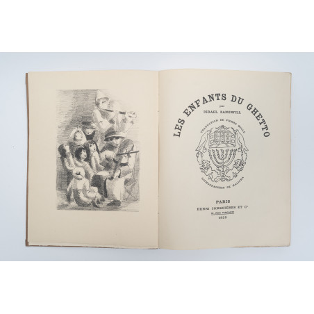 ZANGWILL I., Les enfants du ghetto. Traduction de Pierre Mille. Lithographies de Halicka, Paris 1925