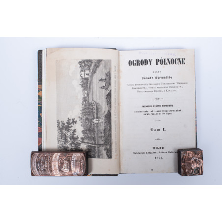 STRUMIŁŁO J., Ogrody północne. Wydanie szóste poprawne. T. 1–3, Wilno  1862