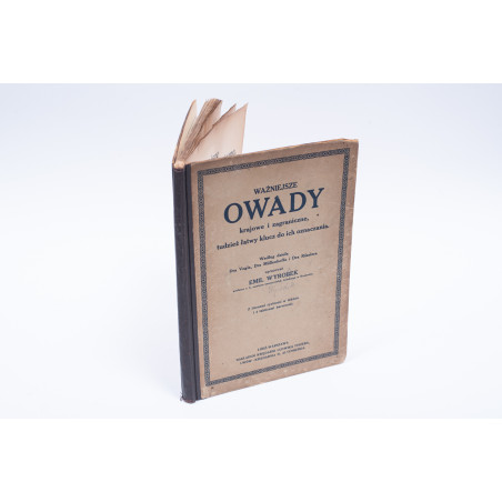 WYROBEK E., Ważniejsze owady krajowe i zagraniczne, tudzież łatwy klucz do ich oznaczania, Lwów 1910