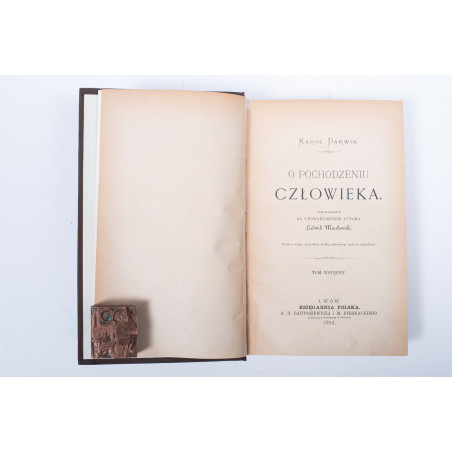 DARWIN K., O pochodzeniu człowieka. Dobór płciowy. T. 1-2, Lwów 1884, 1875-1876