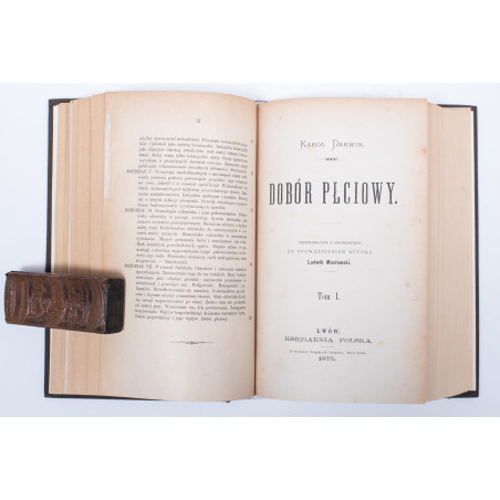 DARWIN K., O pochodzeniu człowieka. Dobór płciowy. T. 1-2, Lwów 1884, 1875-1876