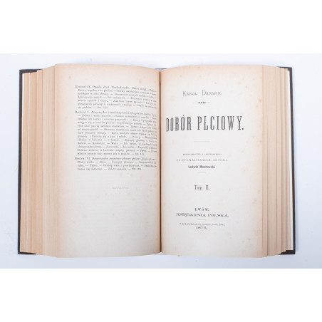 DARWIN K., O pochodzeniu człowieka. Dobór płciowy. T. 1-2, Lwów 1884, 1875-1876
