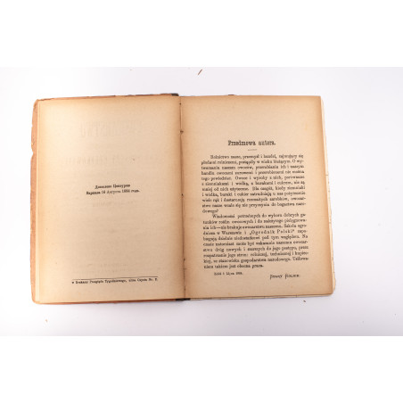 STARY ROLNIK [pseud.], Owocarstwo czyli nowe sposoby użytkowania z owoców drzew owocowych, Warszawa 1885