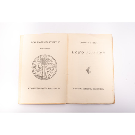 STAFF L., Ucho igielne, Warszawa 1927