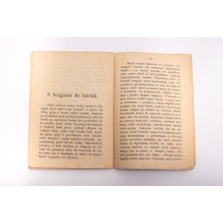 AMBROŻEWICZ J., Najdokładniejszy sposób sycenia różnych gatunków miodów, Warszawa  1891