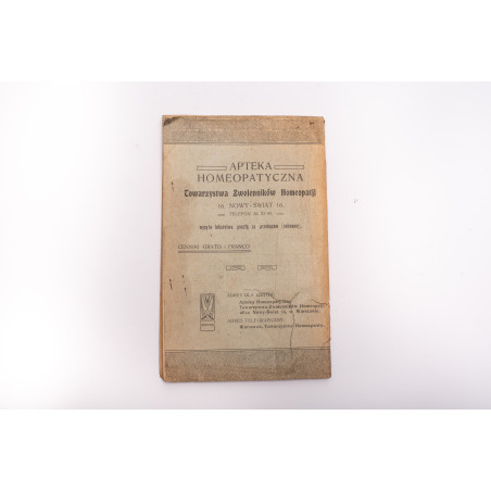 Co to jest homeopatja? oraz poradnik "Pierwsza pomoc", Warszawa  1903
