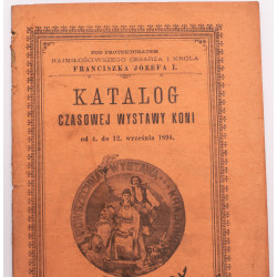 KATALOG czasowej wystawy koni od 4. do 12. września 1894, Lwów 1894
