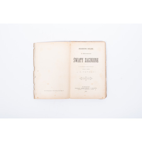 ZABOROWSKI A., Światy zaginione. Przeł. J.K. Potocki, Warszawa 1899