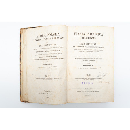 WAGA J., Flora polska jawnokwiatowych rodzajów czyli botaniczne opisy. T. II, Warszawa 1848