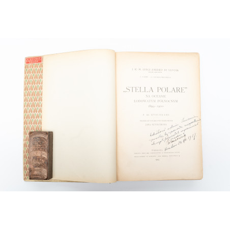 SAVOIA L.A., "Stella Polare" na oceanie lodowatym północnym 1899–1900, Warszawa 1905