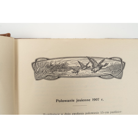 KRONIKI MYŚLIWSKIE Towarzystwa Lisowickiego w ciągu  czternastu lat, Kraków 1921