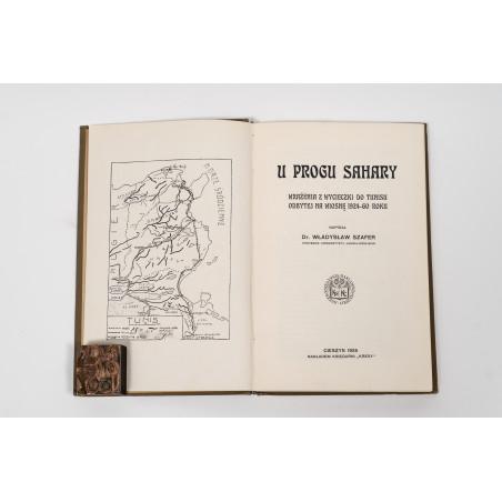 SZAFER W., U progu Sahary, Cieszyn 1925