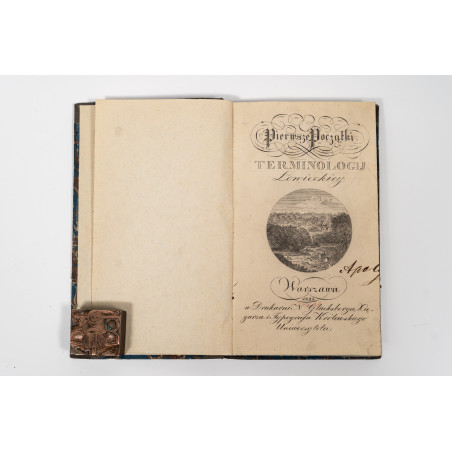 [KOZŁOWSKI W.], Pierwsze początki terminologij łowieckiey, Warszawa 1822