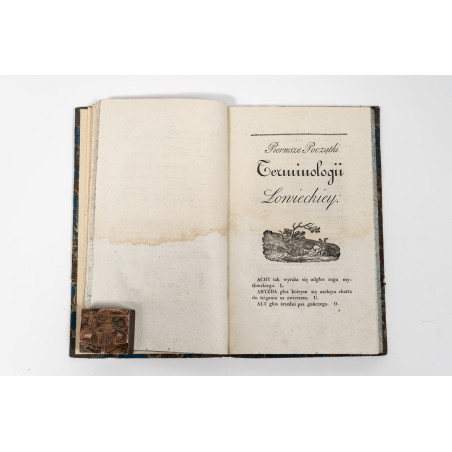 [KOZŁOWSKI W.], Pierwsze początki terminologij łowieckiey, Warszawa 1822