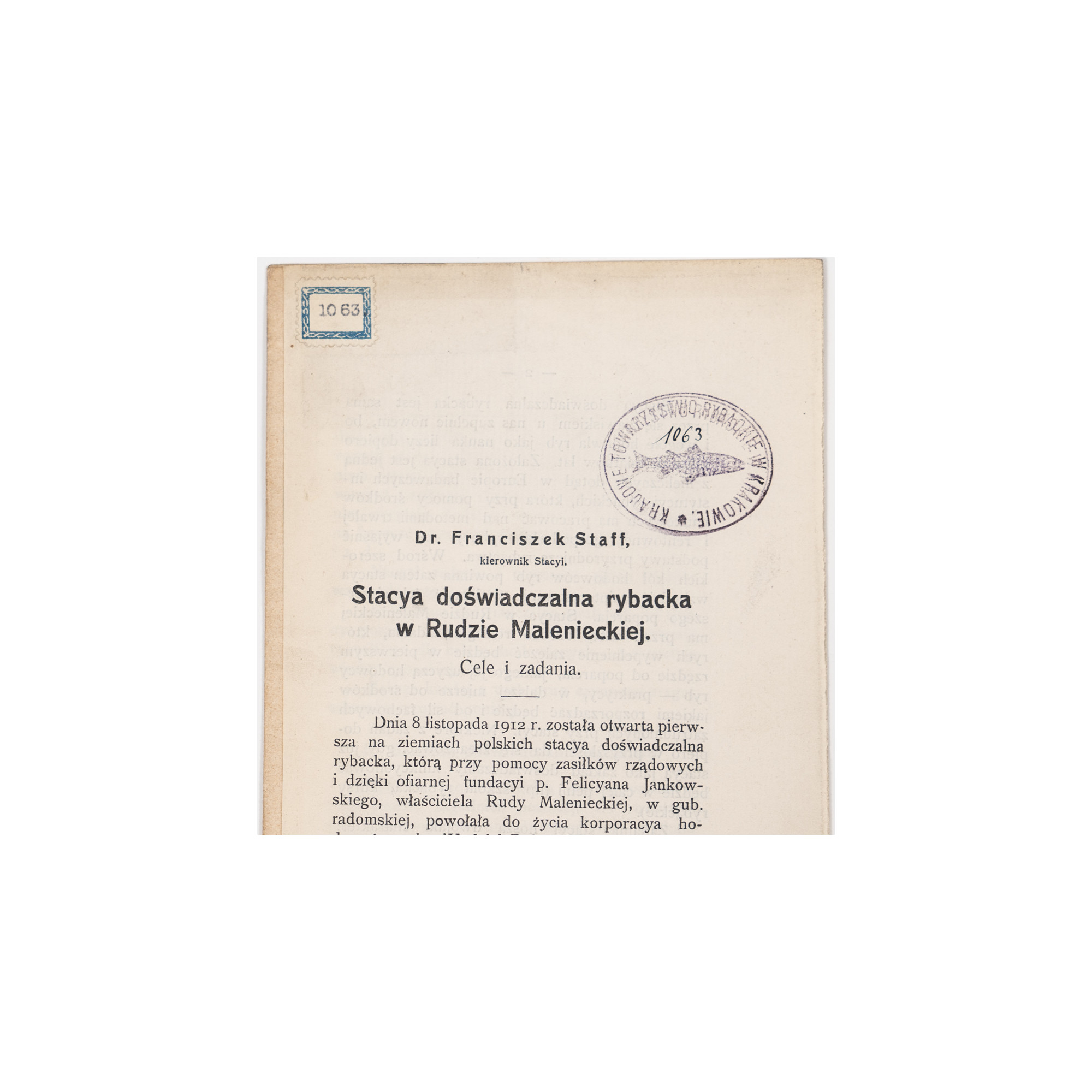 STAFF F., Stacya doświadczalna rybacka w Rudzie Malenieckiej, [Kraków] 1913
