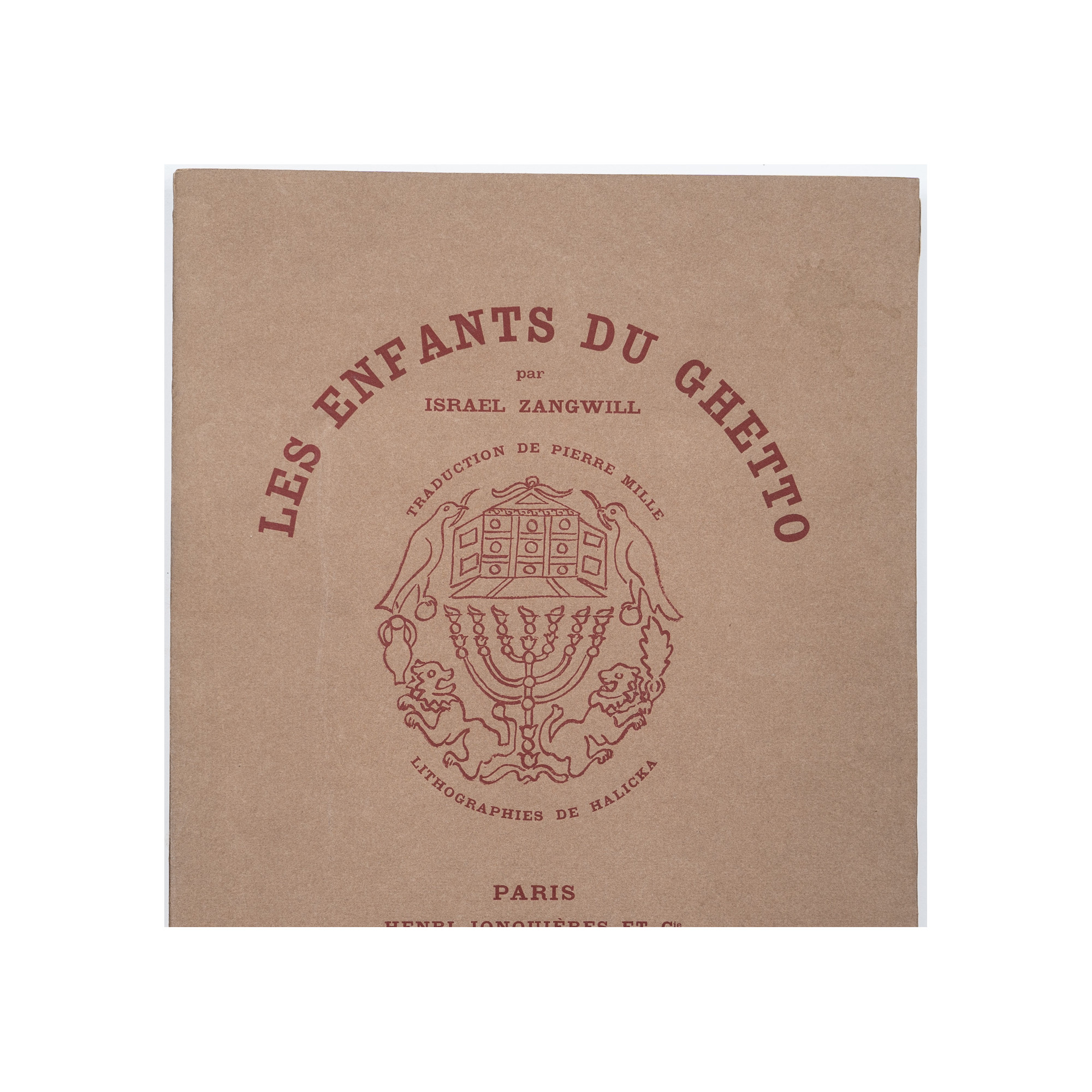 ZANGWILL I., Les enfants du ghetto. Traduction de Pierre Mille. Lithographies de Halicka, Paris 1925