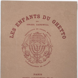 ZANGWILL I., Les enfants du ghetto. Traduction de Pierre Mille. Lithographies de Halicka, Paris 1925