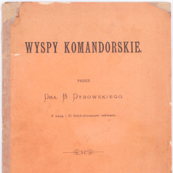 DYBOWSKI Benedykt, Wyspy Komandorskie, Lwów 1885