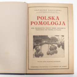 BRZEZIŃSKI K., Polska pomologja. Opis celniejszych odmian drzew owocowych, Lwów 1929