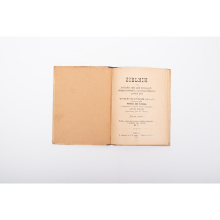 KNEIPP S., Zielnik czyli dokładny opis ziół leczniczych, Poznań 1892