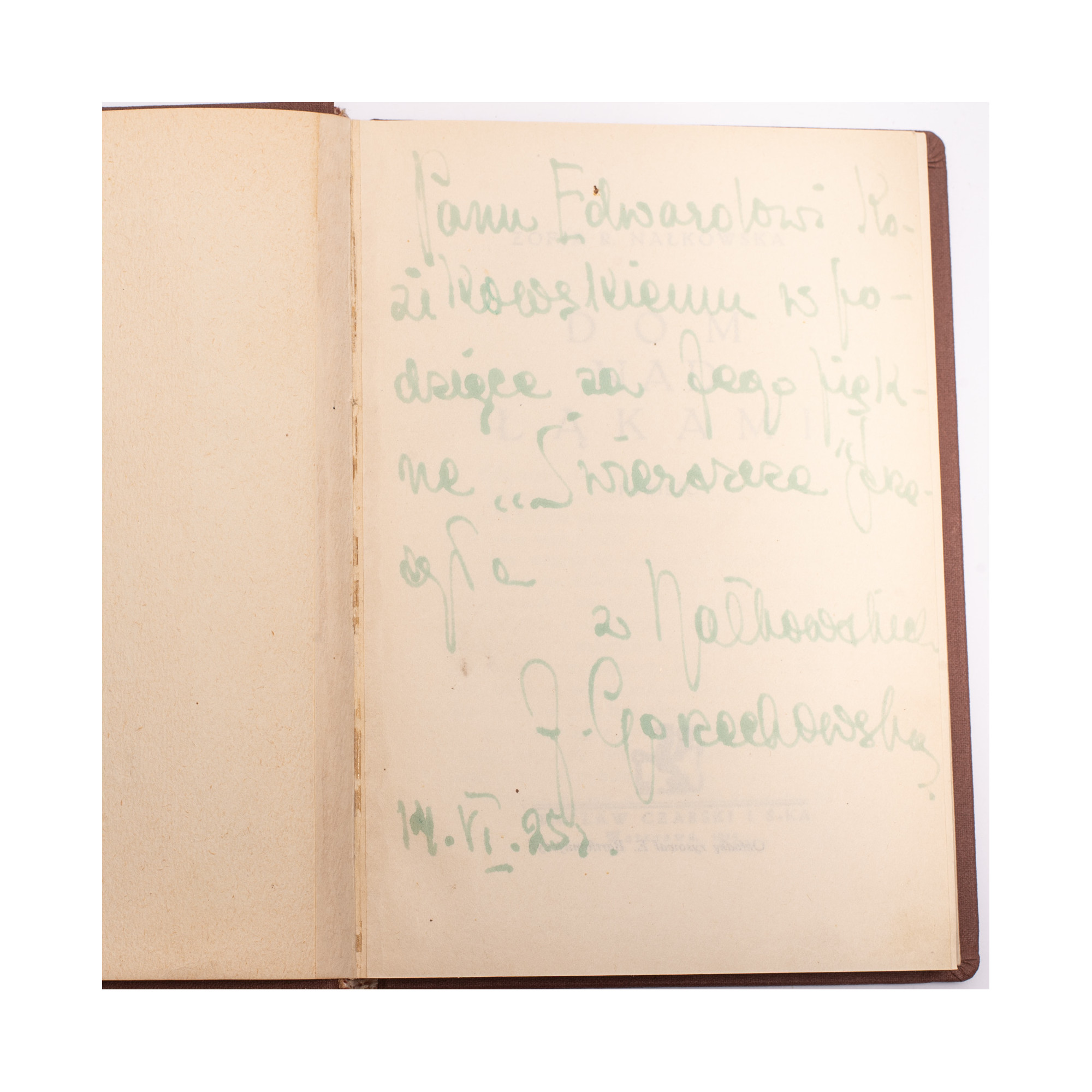 NAŁKOWSKA Z., Dom nad łąkami. Powieść, Warszawa  1925