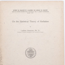 NATANSON W., On the Statistical Theory of Radiation. O teoryi statystycznej promieniowania, Cracovie 1911