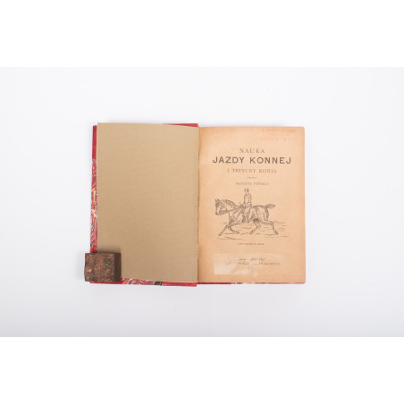 STIPAL M., Nauka jazdy konnej i tresura konia, Lwów 1896