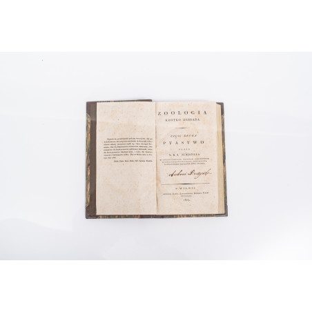 JUNDZIŁŁ B.S., Zoologja krótko zebrana, Wilno 1807-1825