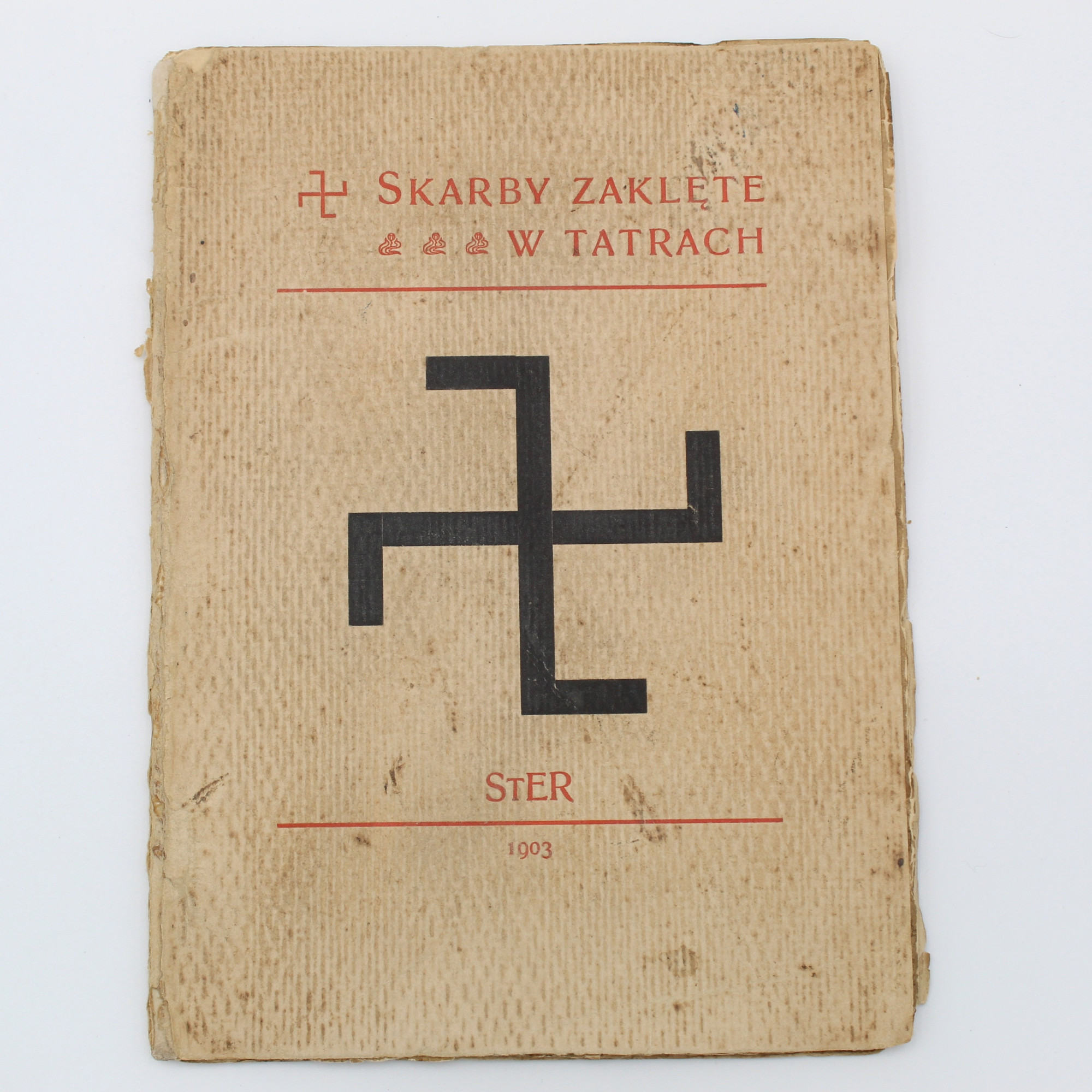 ELJASZ-RADZIKOWSKI S., Skarby zaklęte w Tatrach, Kraków 1903