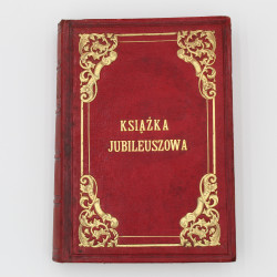 [KRASZEWSKI J.I.], Książka jubileuszowa, Warszawa 1880