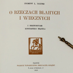 ZALESKI Z. L., O rzeczach błahych i wiecznych, Paryż 1929