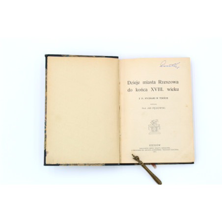 PĘCKOWSKI J., Dzieje miasta Rzeszowa do końca XVIII wieku, Rzeszów 1913