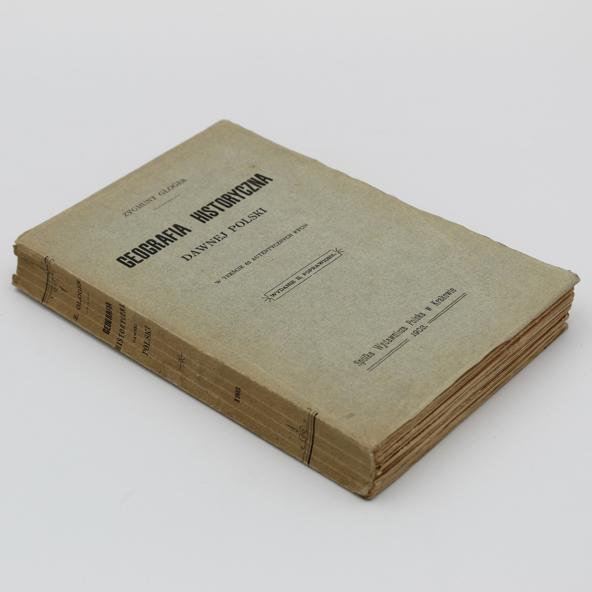 GLOGER Z., Geografia historyczna ziem dawnej Polski, Kraków 1903