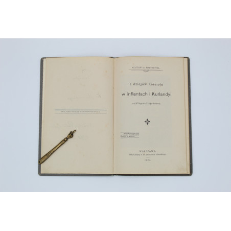 MANTEUFFEL G., Z dziejów kościoła w Inflantach i Kurlandyi, Warszawa 1905