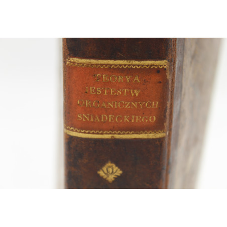 ŚNIADECKI J., Teorya jestestw organicznych. T. II, Wilno 1811
