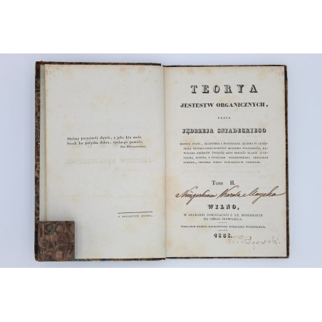 ŚNIADECKI J., Teorya jestestw organicznych. T. II, Wilno 1838