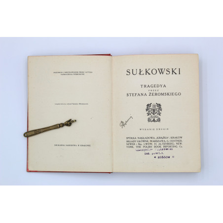 ŻEROMSKI S., Sułkowski, Kraków [1910]