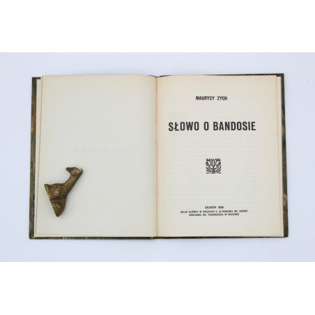 ŻEROMSKI S., Słowo o Bandosie, Kraków 1908