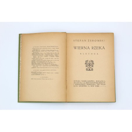 ŻEROMSKI S., Wierna rzeka, Kraków 1912