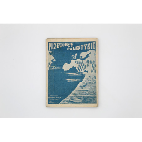 BEN J. A., Przewodnik po Palestynie, Lwów 1934