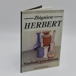 HERBERT Z., Studium przedmiotu, Wrocław 1996