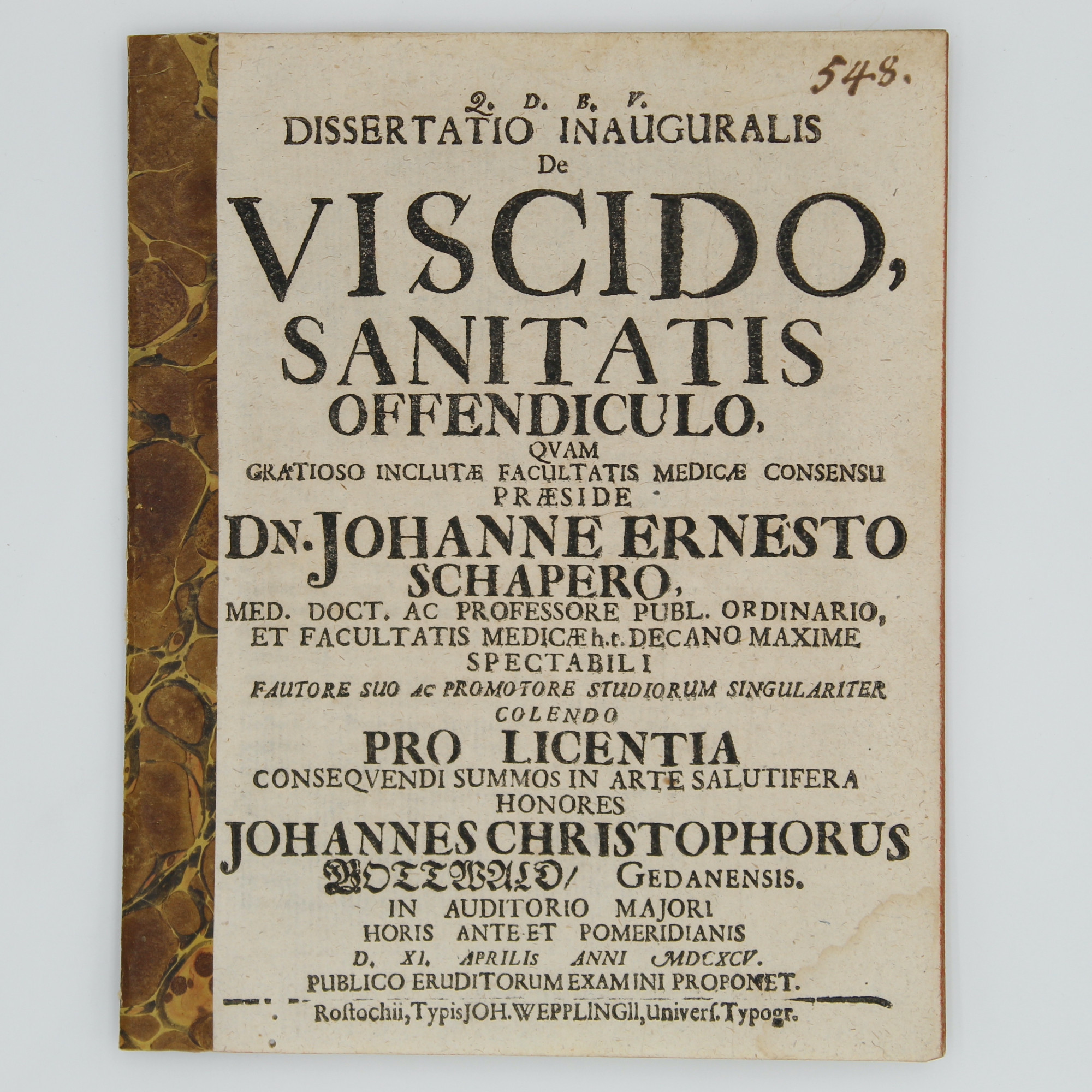 GOTTWALD Ch., Dissertatio Inauguralis De Viscido, Rostochii 1695