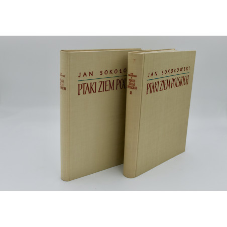 SOKOŁOWSKI Jan, Ptaki ziem polskich, Warszawa 1958