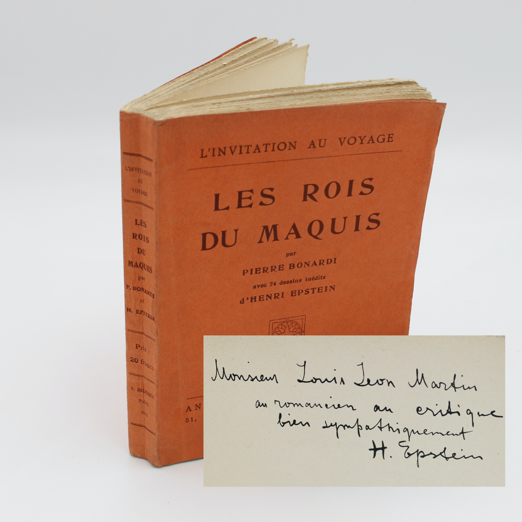 BONARDI Pierre, Les rois du Maquis. Avec 74 dessins inedits d' Henri Epstein, Paris 1926
