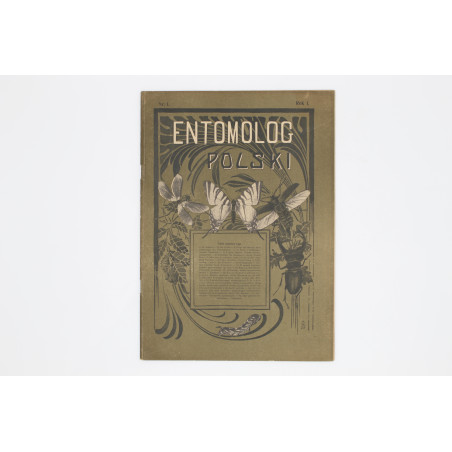 "ENTOMOLOG POLSKI", [komplet trzech nr.], Łódź 1910-1911