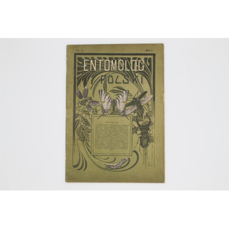 "ENTOMOLOG POLSKI", [komplet trzech nr.], Łódź 1910-1911