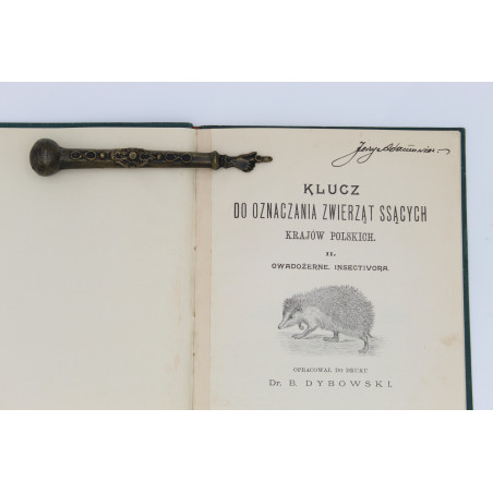 DYBOWSKI Benedykt, Klucz do oznaczania zwierząt ssących, Lwów 1903